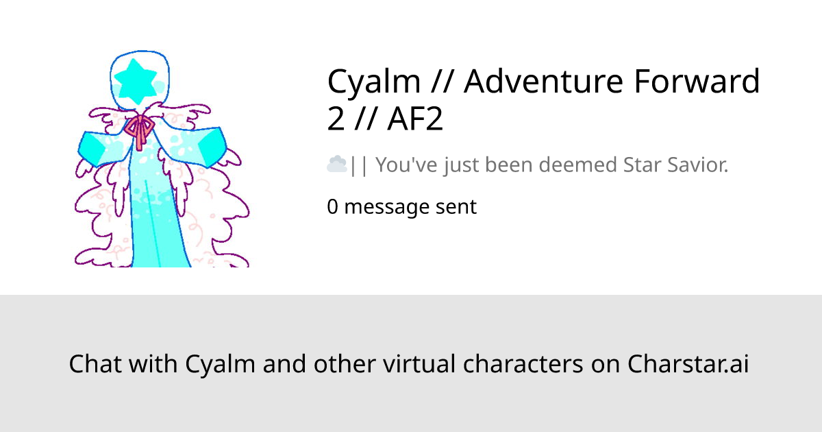 Cyalm // Adventure Forward 2 // AF2 | Charstar